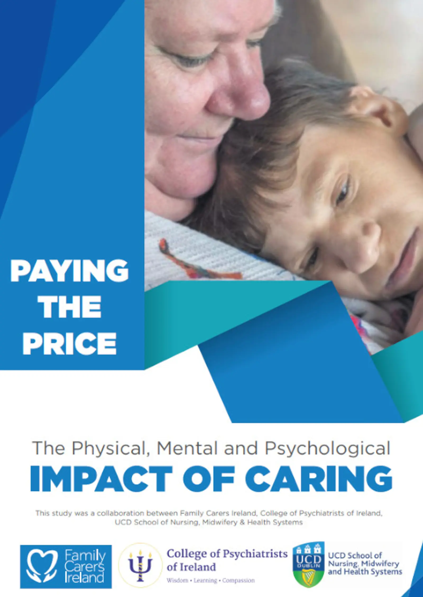 Paying The Price The Physical, Mental And Psychological Impact Of Caring (2019)