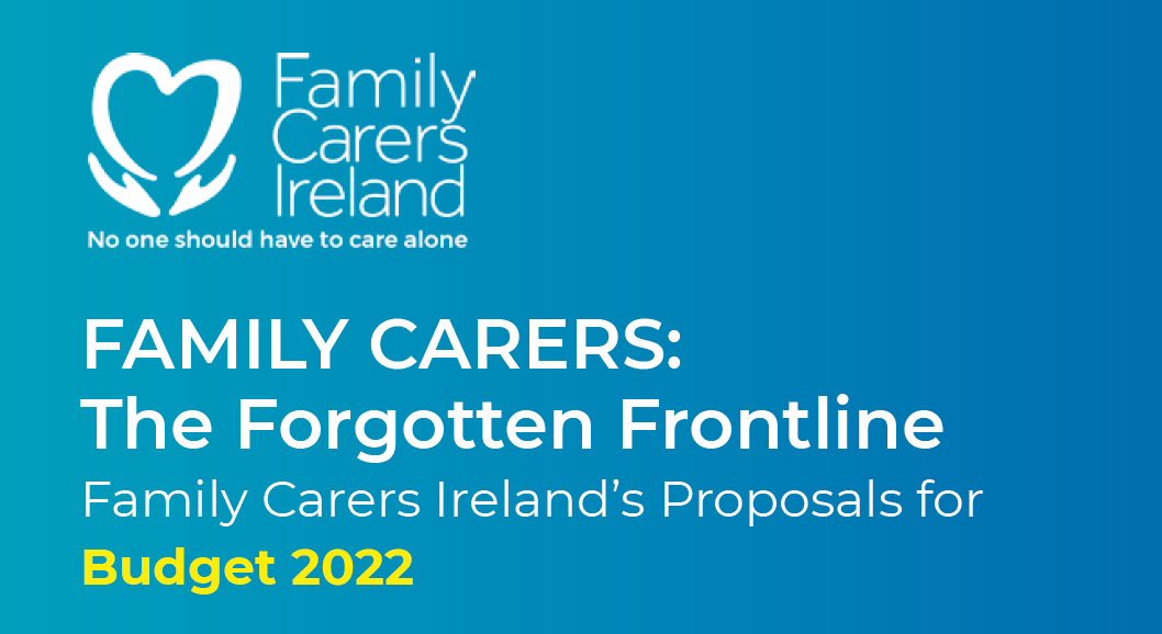 Family Carers Ireland calls on the Government to sup...