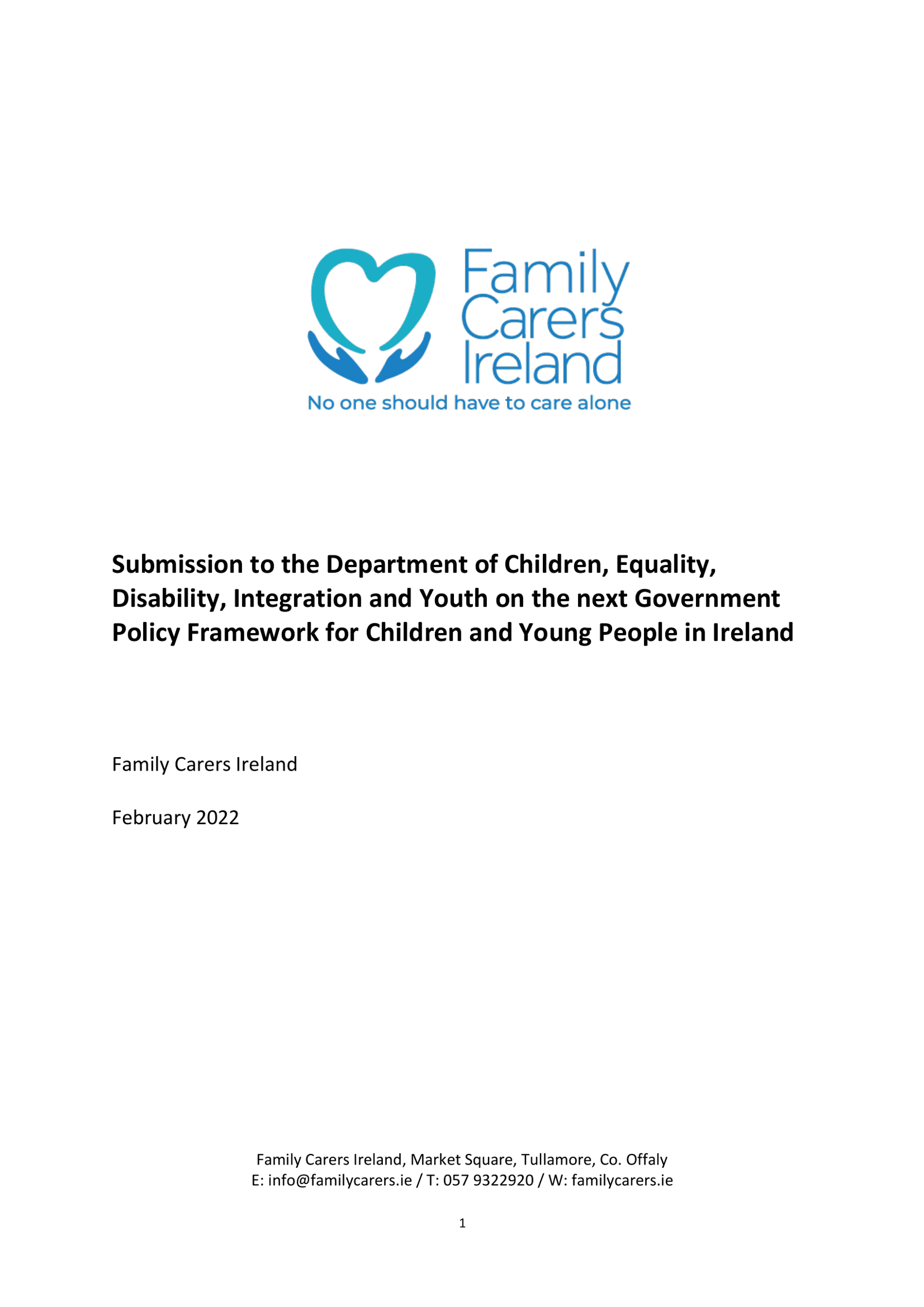 Submission To The Department Of Children, Equality, Disability, Integration And Youth On The Next Government Policy Framework For Children And Young People In Ireland (2022)