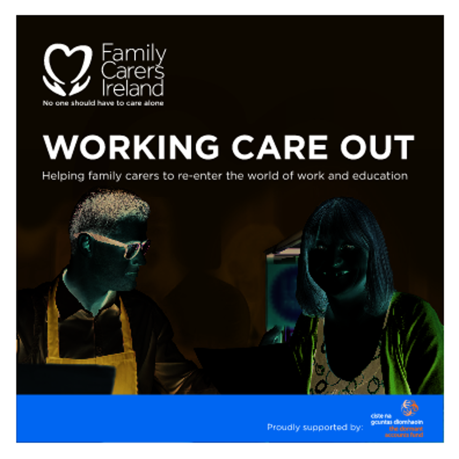 Family Carers Ireland Working Care Out