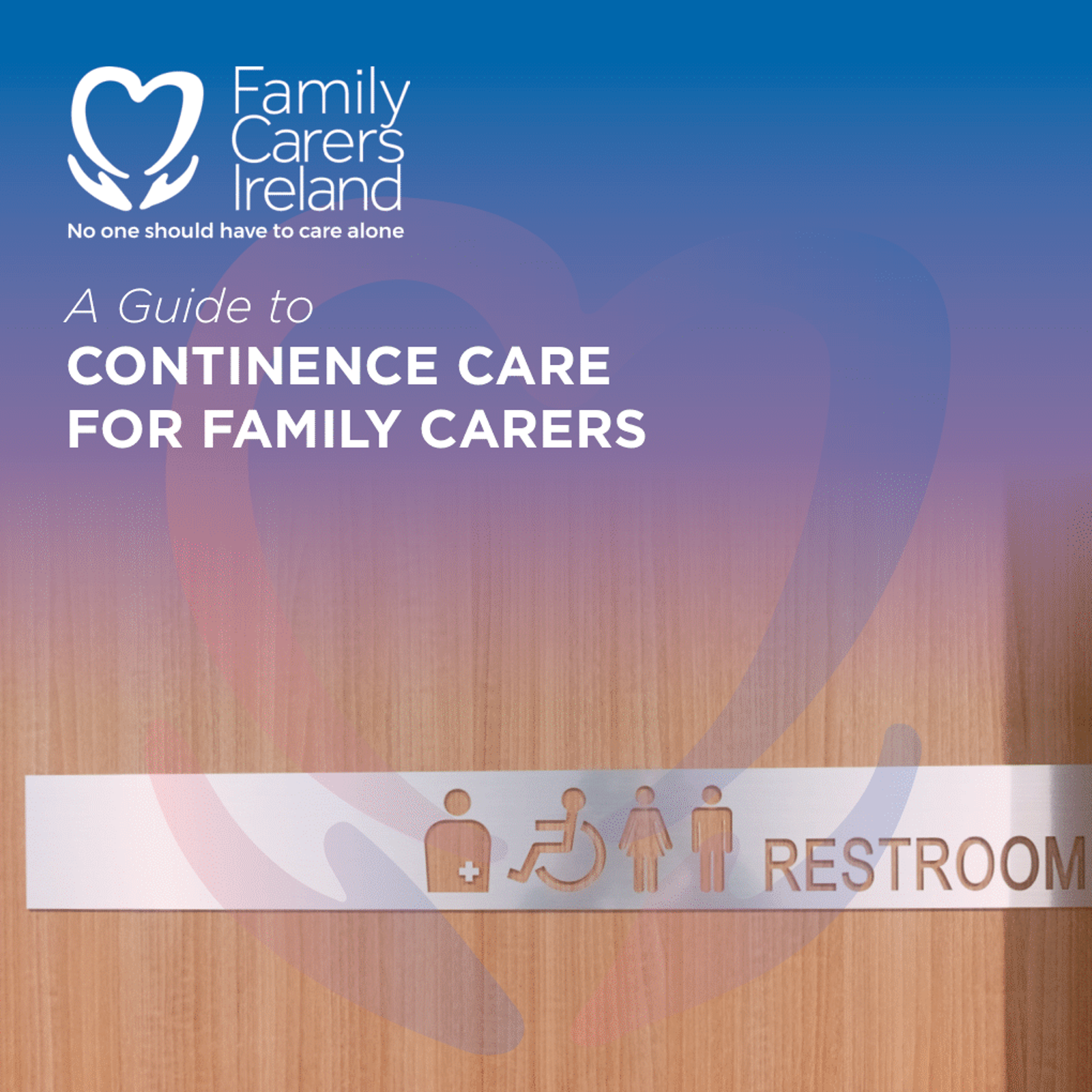 Continence care for family carers