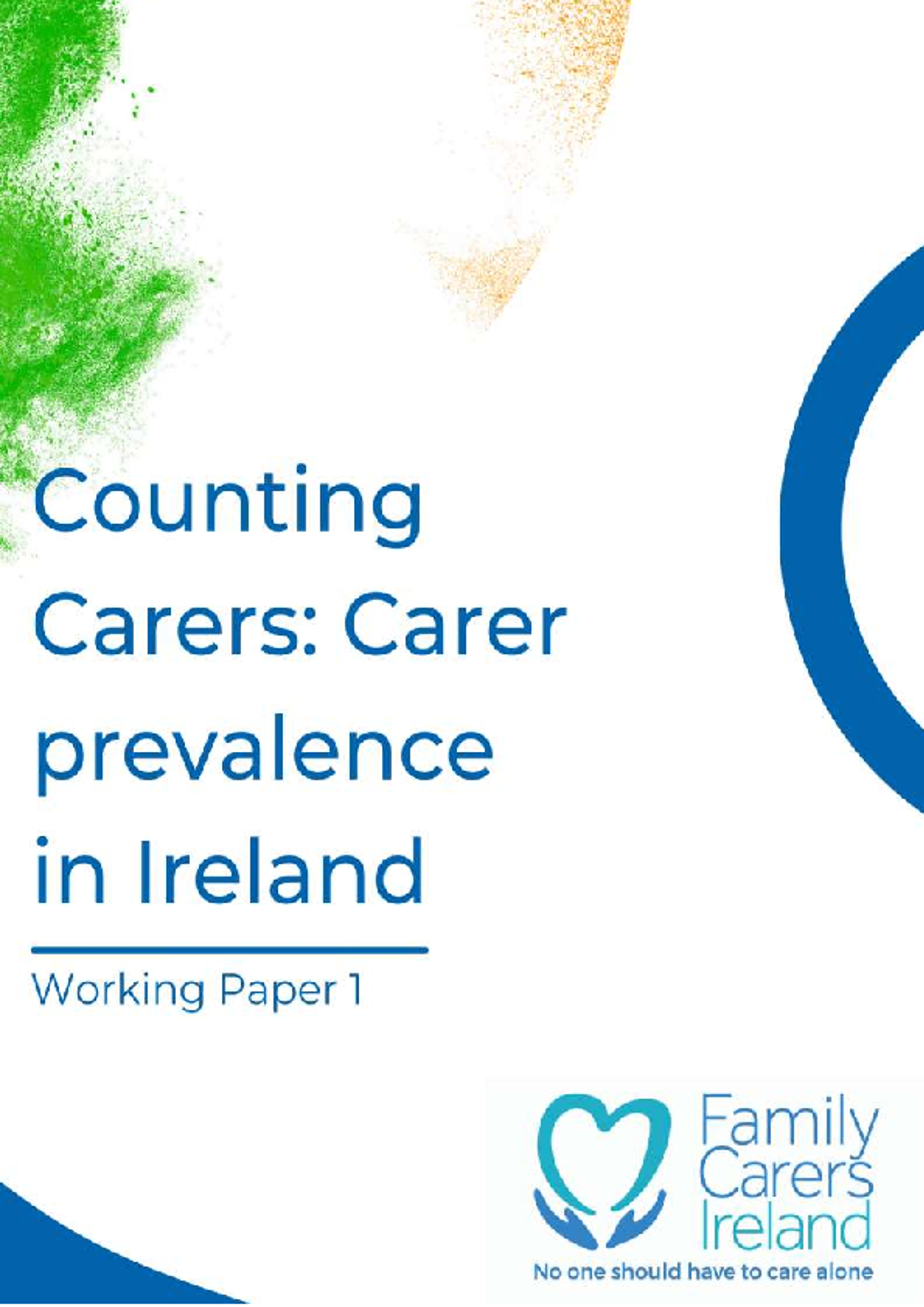 Counting Carers Carer Prevalence In Ireland (2021)